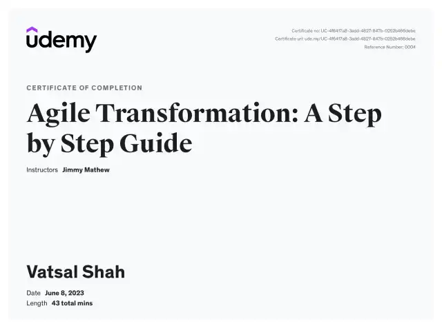 Agile Transformation: A Step by Step Guide — Vatsal Shah credential