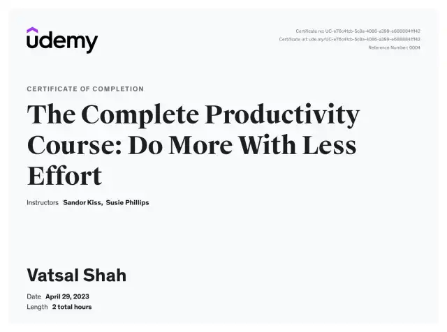 The Complete Productivity Course: Do More With Less Effort — Vatsal Shah credential