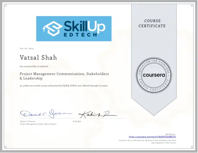 Project Management Communication, Stakeholders &amp; Leadership — Vatsal Shah credential