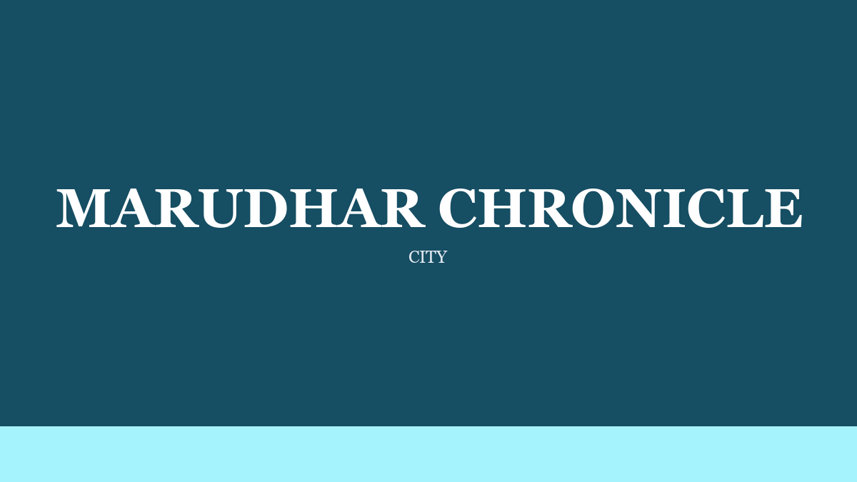 Marudhar Chronicle on Systems That Can Be Operated