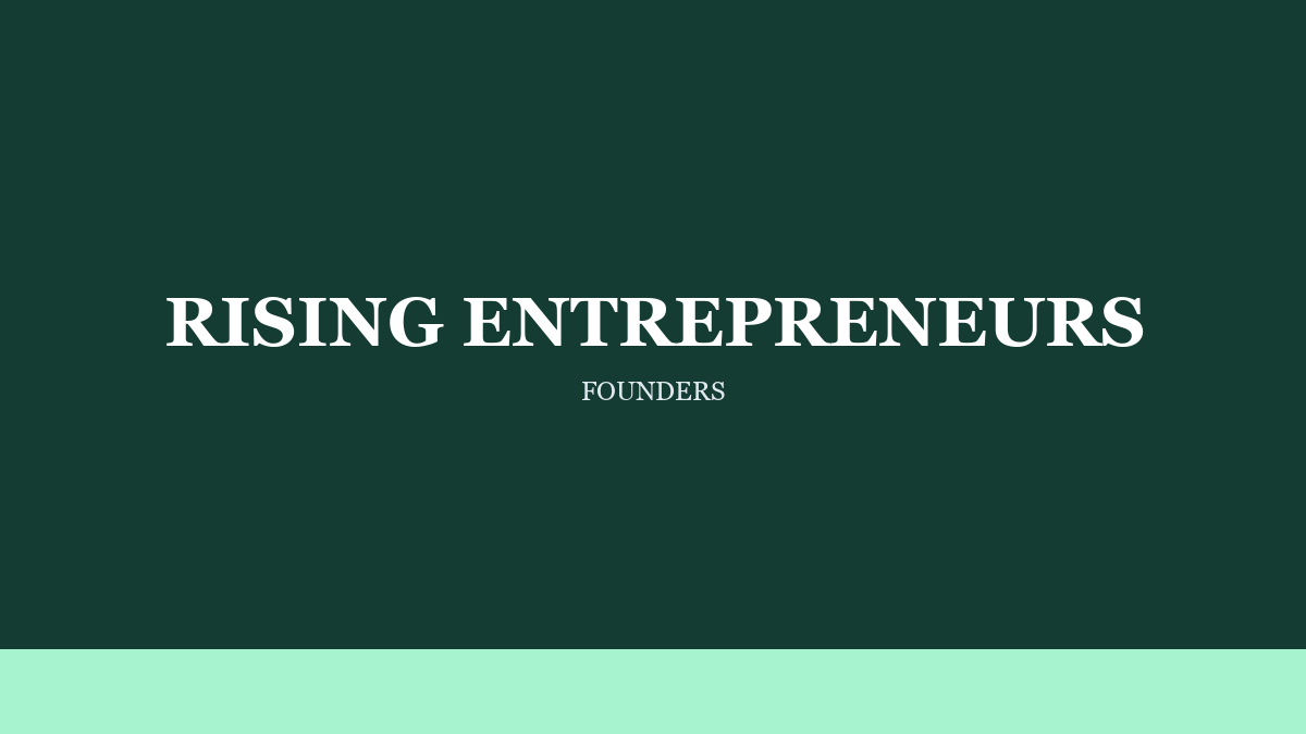 Rising Entrepreneurs on the Founder Practices in the Profile