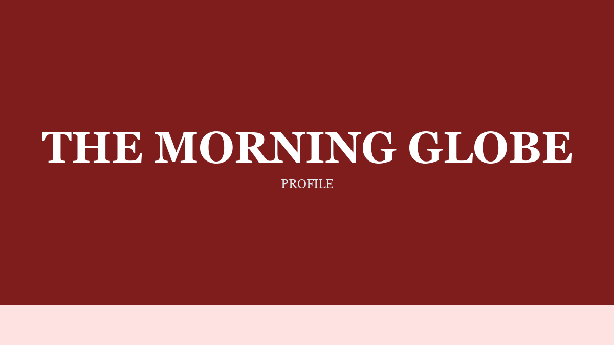 The Morning Globe on Strategy, Architecture, and Execution