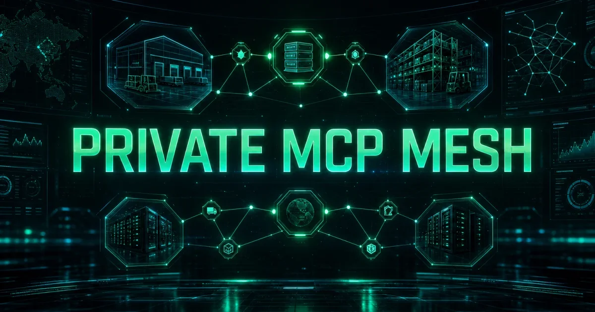 Private MCP mesh banner