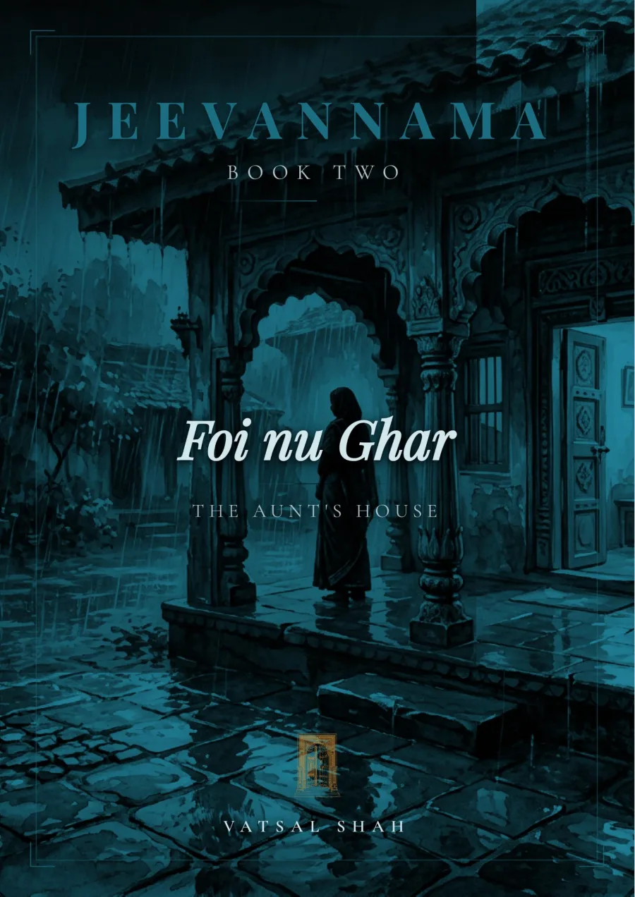Jeevannama: Book Two — The Aunt's House