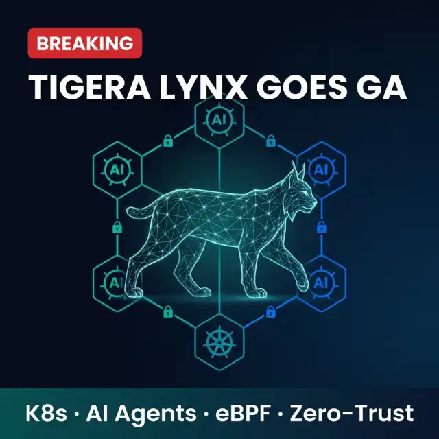Tigera Lynx — Unified Control Plane for Kubernetes AI Agents